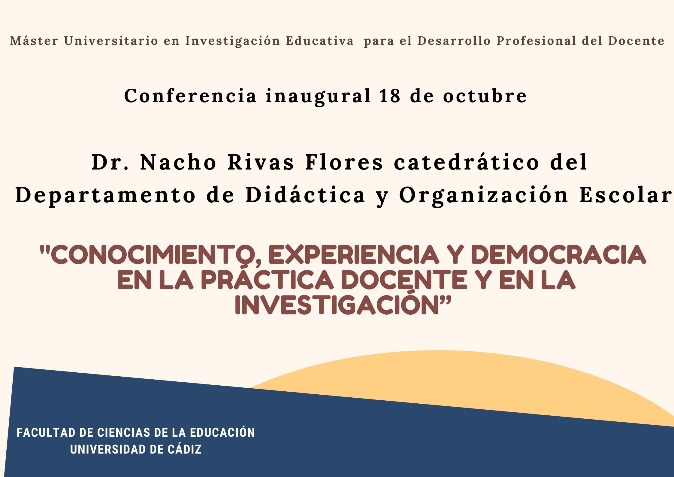 Sesión inaugural del Máster en Investigación Educativa para el Desarrollo Profesional del Docente